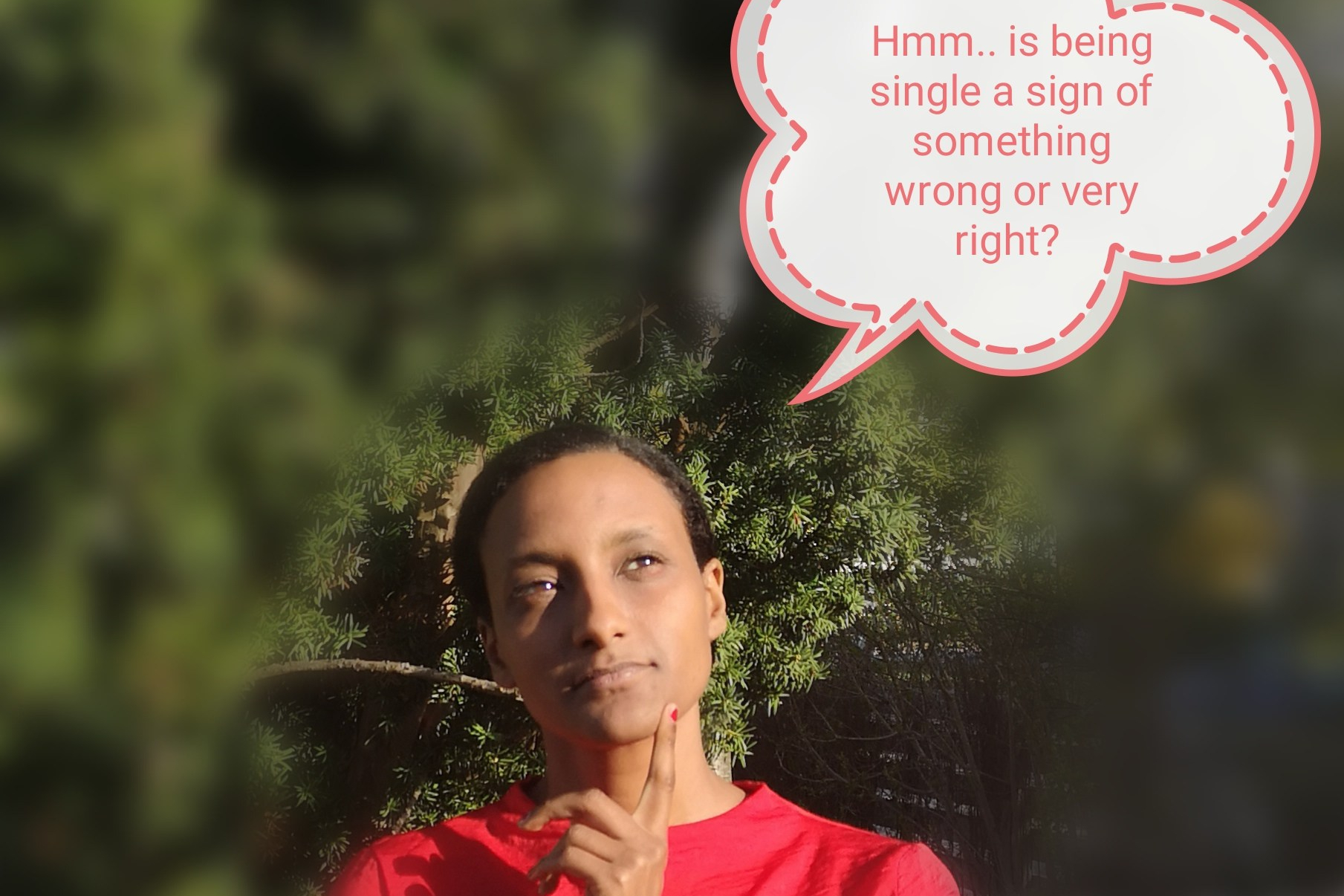 Singleness-  malfunction or enhanced&nbsp;ability?